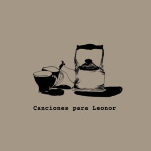 Canciones para Leonor (postal + descarga digital)